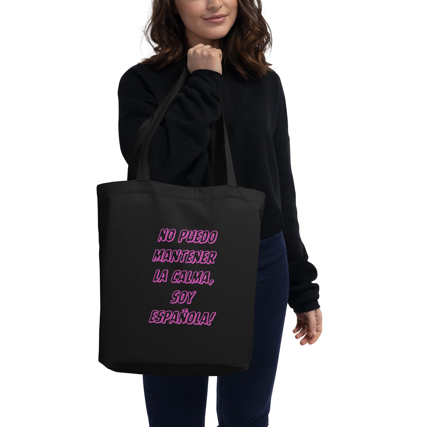 No Puedo Mantener La Calma Soy Español || Eco Cotton Organic Tote