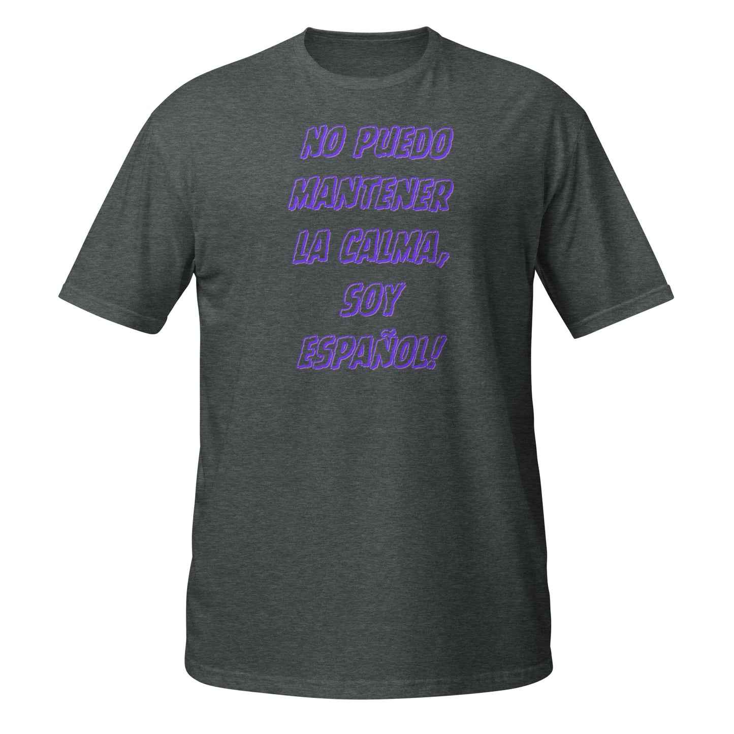 No Puedo Mantener la Calma, Soy Español Blue || Weiches T-Shirt