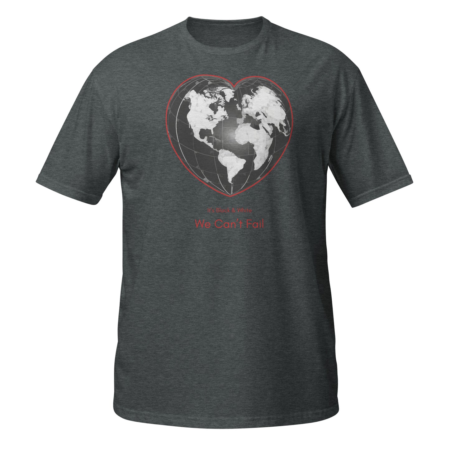Blk & White, wir können nicht scheitern || Weiches T-Shirt
