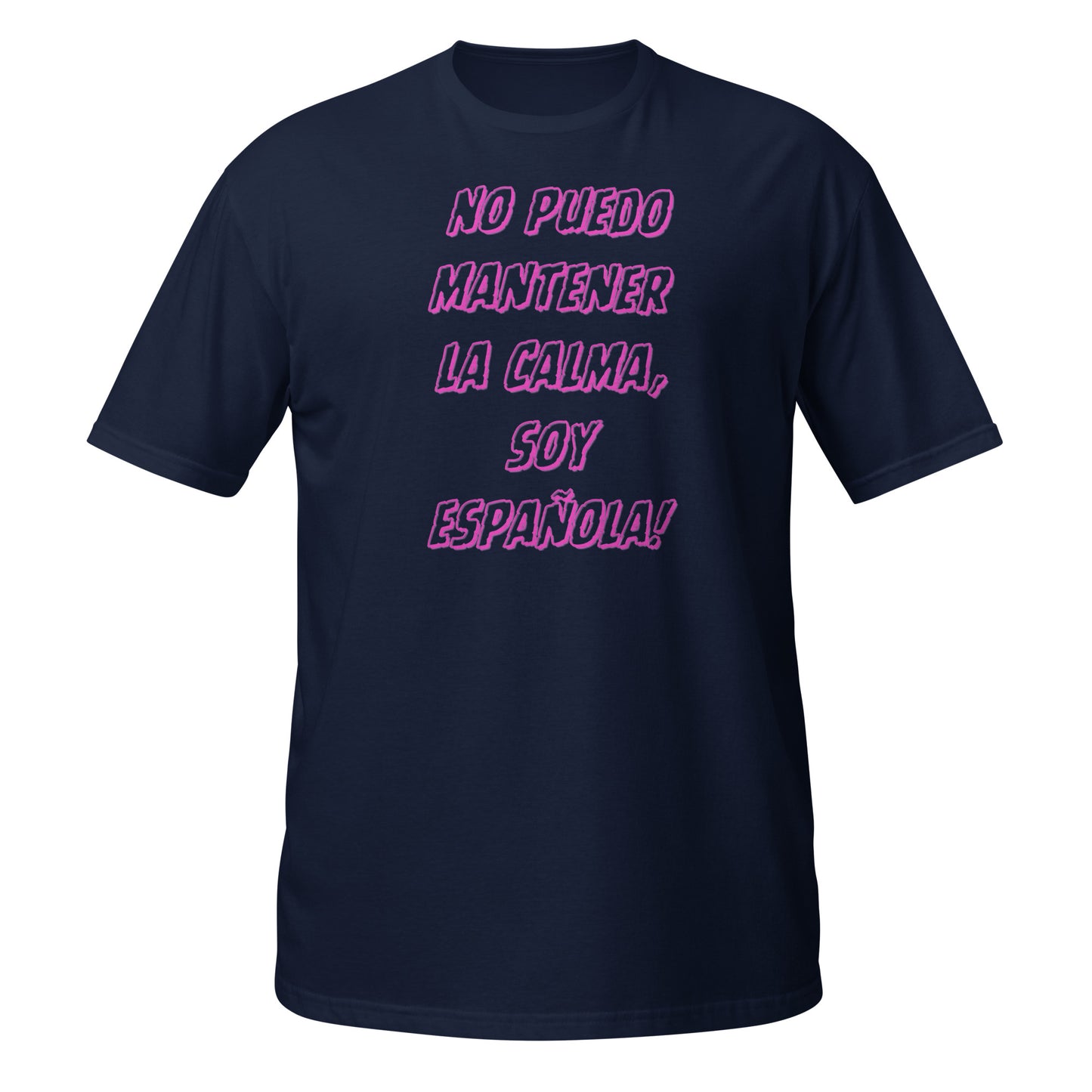 No Puedo Mantener la Calma, Soy Español Pink || Weiches T-Shirt