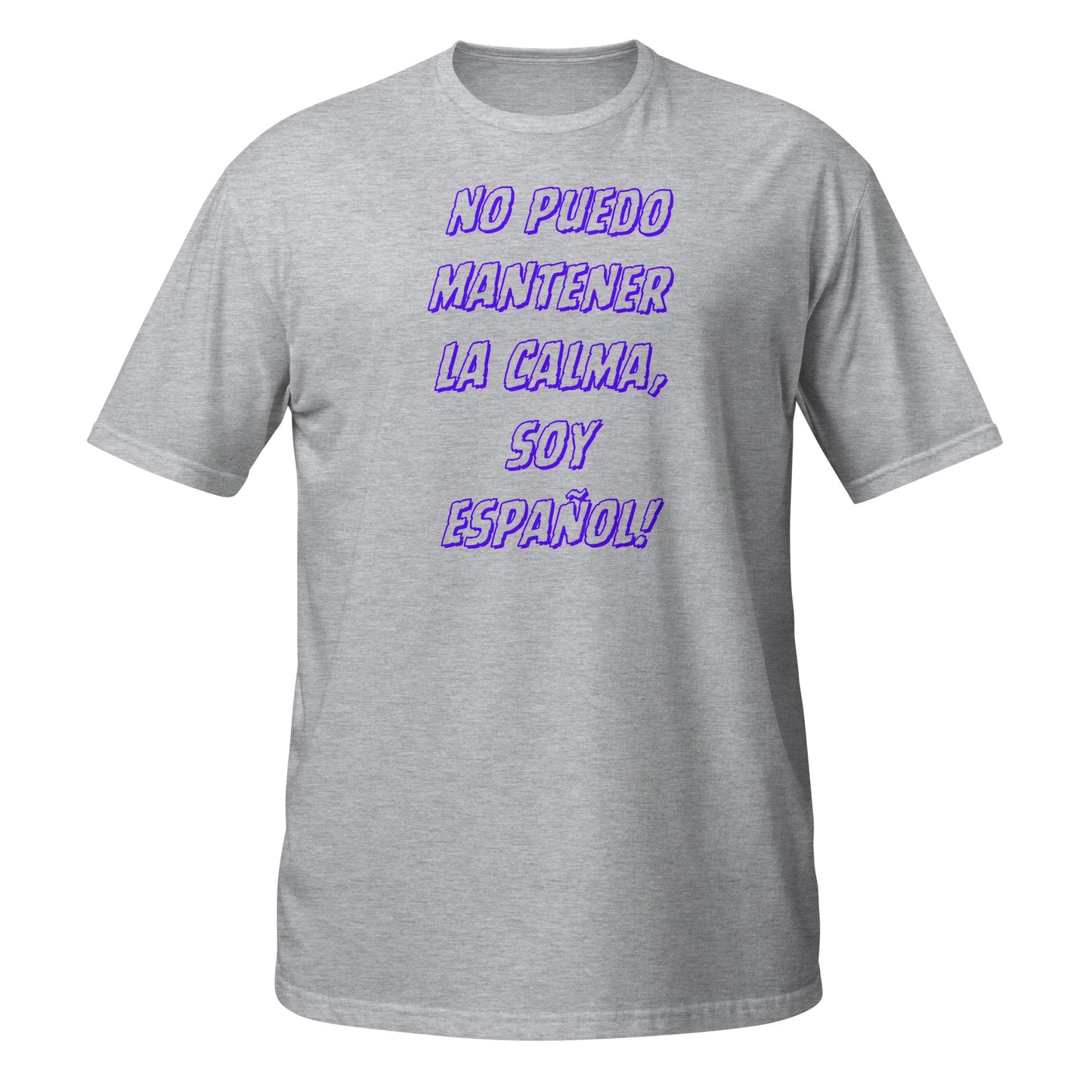 No Puedo Mantener la Calma, Soy Español Blue || Weiches T-Shirt
