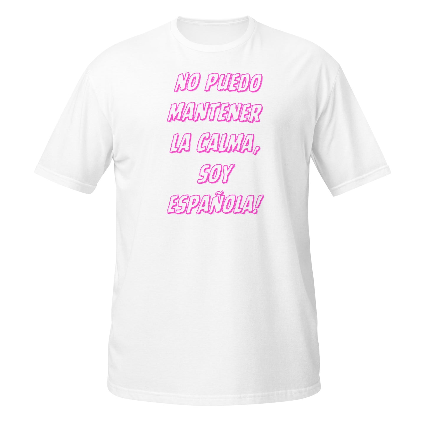 No Puedo Mantener la Calma, Soy Español Pink || Soft-Style Tee