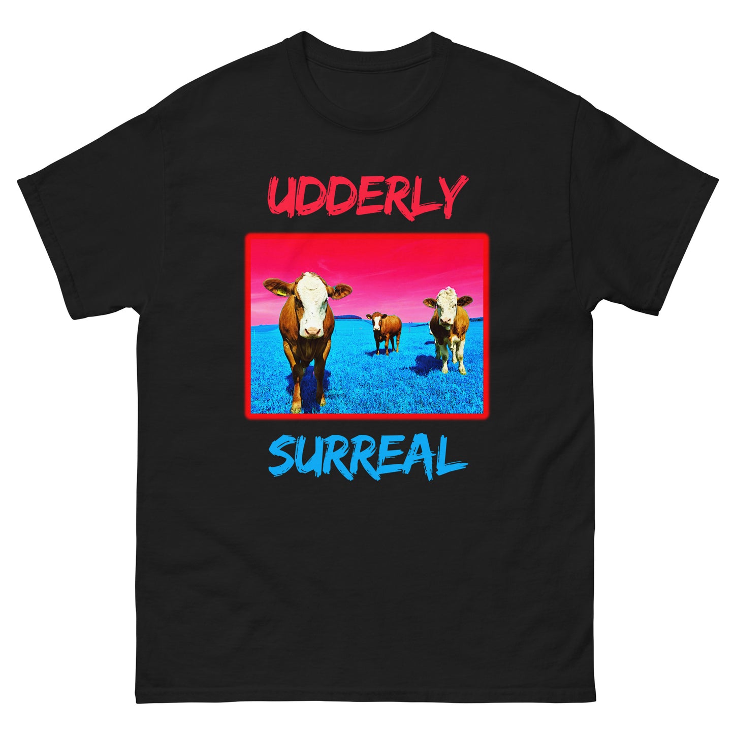 UDDERLY SURREAL || Klassisches Unisex-T-Shirt