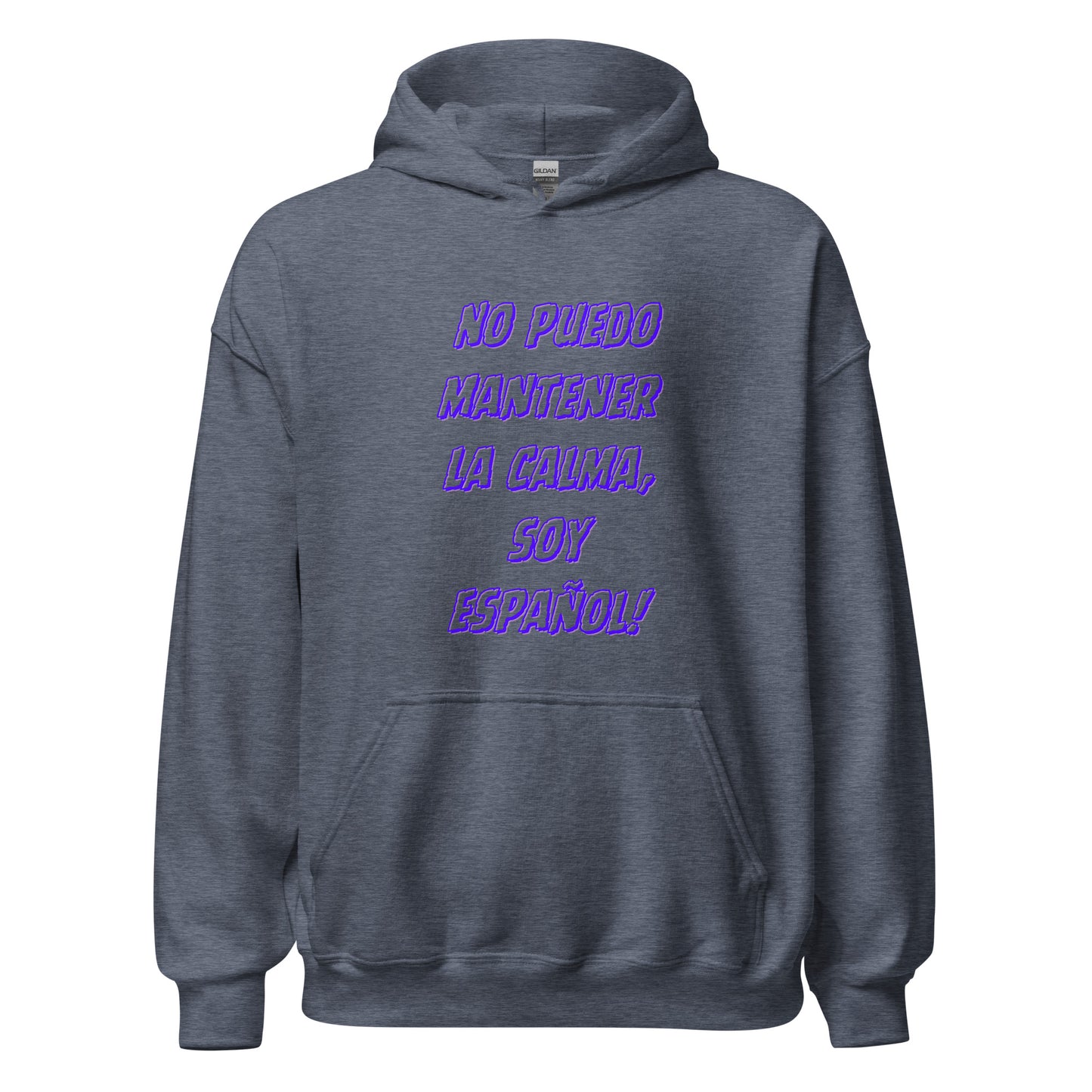 No Puedo Mantener la Calma, Soy Español Blue || Unisex-Hoodie