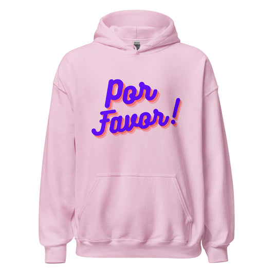 POR FAVOR!  || Comfy Unisex Hoodie