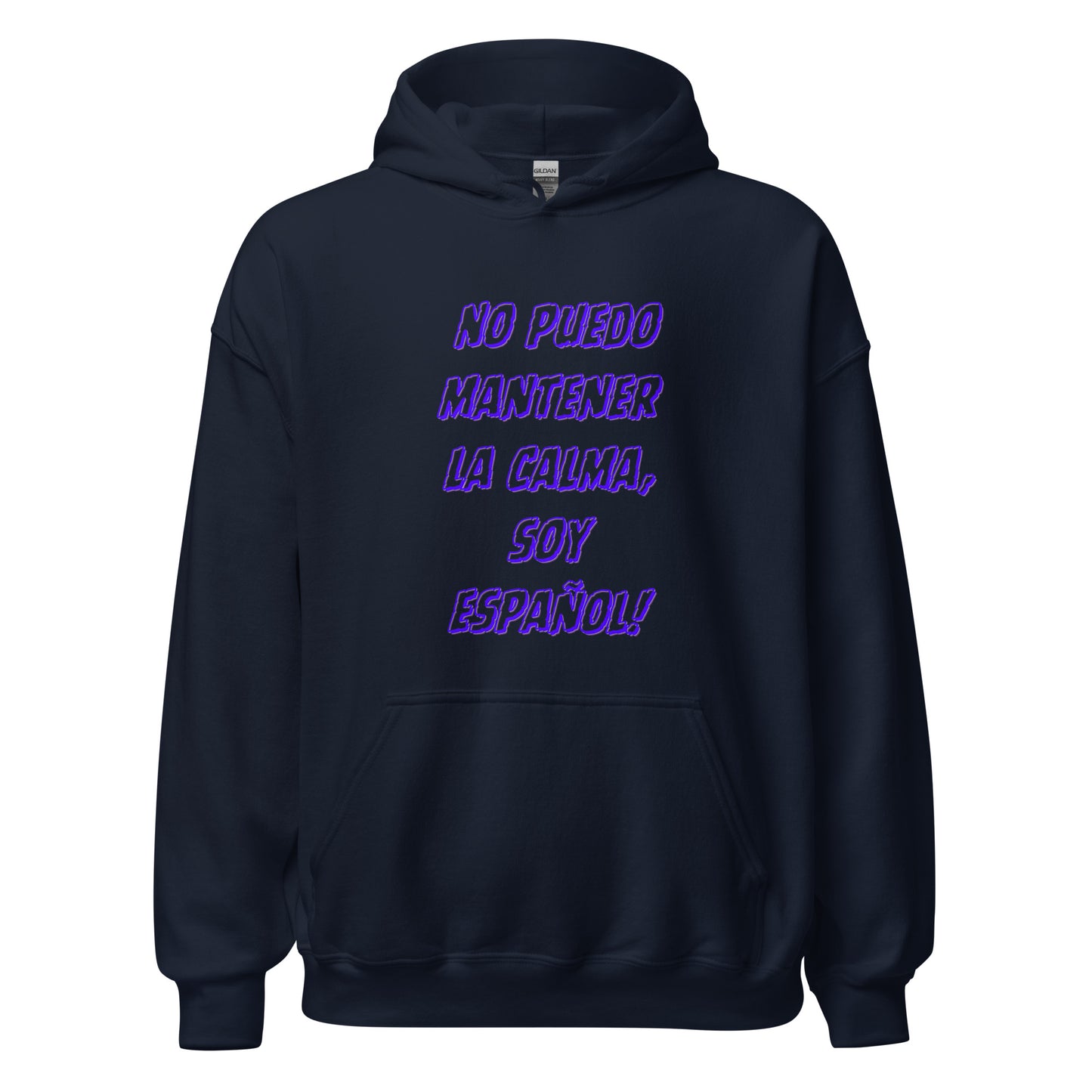 No Puedo Mantener la Calma, Soy Español Blue || Unisex-Hoodie